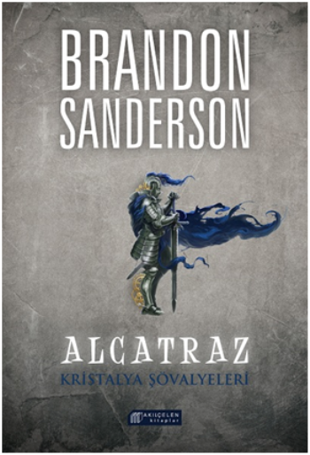 Alcatraz 3 - Kristalya Şövalyeleri - Akıl Çelen Kitaplar Kitap