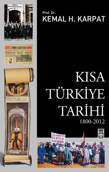 Kısa Türkiye Tarihi (1800-2012) - Timaş Yayınları Kitap