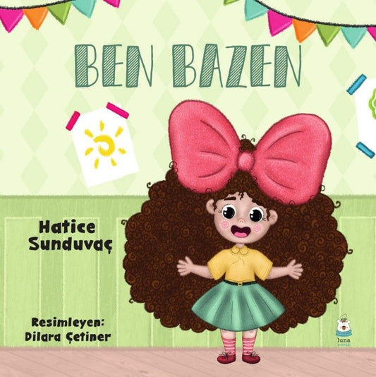 Ben Bazen - Luna Çocuk Yayınları Kitap