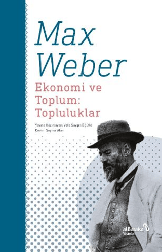 Ekonomi ve Toplum: Topluluklar - Albaraka Yayınları Kitap