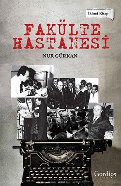 Fakülte Hastanesi - Karınca Yayınları Kitap