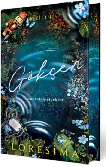 Gökçen 1: Unutulan Çiçekler (Yan Boyamalı Ciltli Özel Baskı) - Ephesus Yayınları Kitap