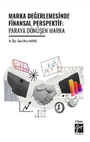 Marka Değerlemesinde Finansal Perspektif: Paraya Dönüşen Marka - Gazi Kitabevi Kitap