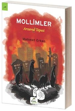 Arzavul Tepesi 2: Mollimler - Elma Çocuk Kitap