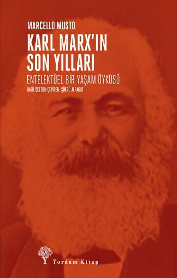 Karl Marx'ın Son Yılları - Yordam Kitap Kitap