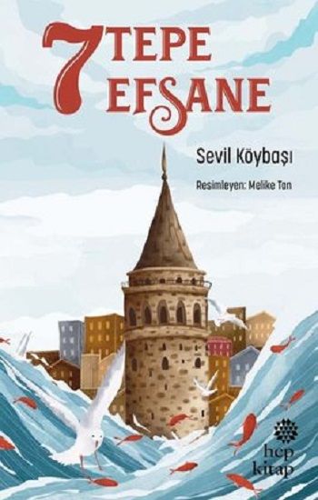 7 Tepe 7 Efsane - Hep Kitap Kitap