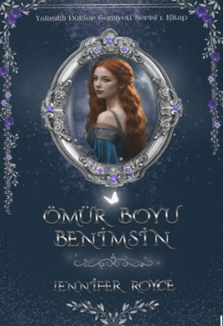 Ömür Boyu Benimsin - Lolla Yayınları Kitap