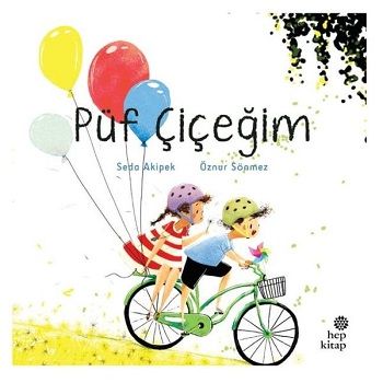 Püf Çiçeğim - Hep Kitap Kitap