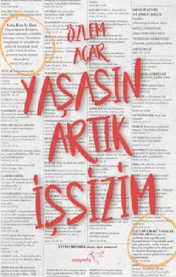 Yaşasın Artık İşsizim - Müptela Yayınevi Kitap