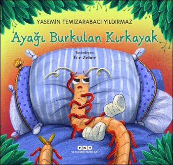 Ayağı Burkulan Kırkayak - Yapı Kredi Yayınları Kitap