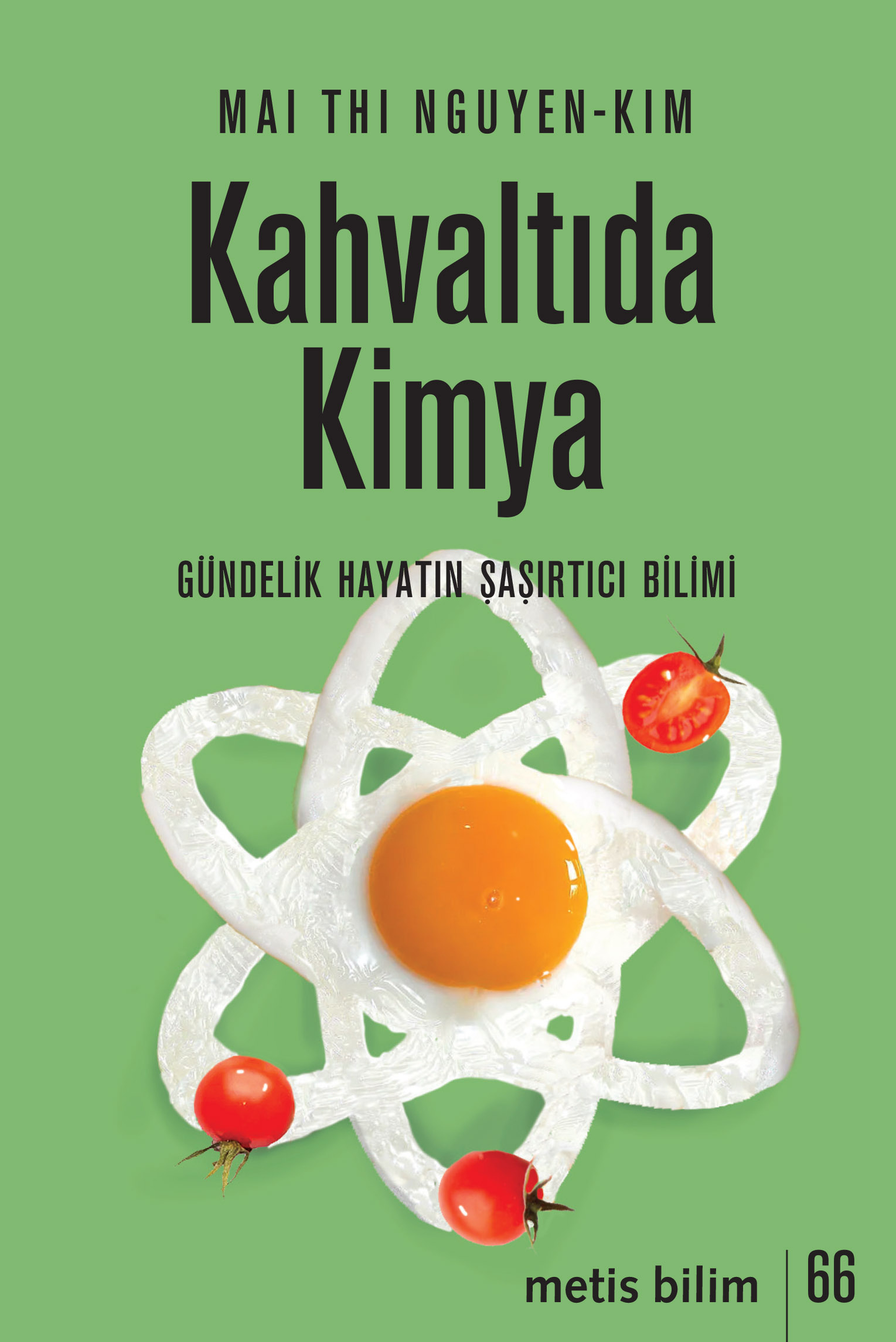 Kahvaltıda Kimya - Metis Yayınları Kitap