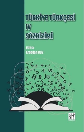 Türkiye Türkçesi IV Sözdizimi - Gazi Kitabevi Kitap