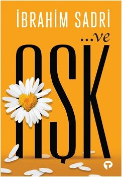 Ve Aşk - Turkuvaz Kitap Kitap