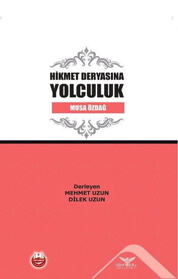 Hikmet Deryasına Yolculuk - Altınordu Yayınları Kitap