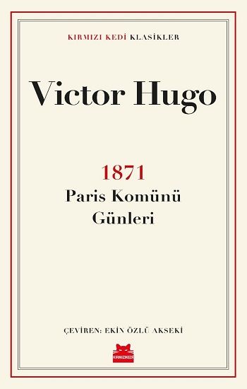 1871 – Paris Komünü Günleri - Kırmızı Kedi Yayınevi Kitap