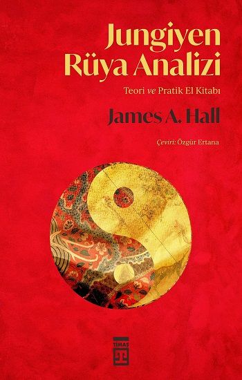 Jungiyen Rüya Analizi - Psikoloji 3 - Timaş Yayınları Kitap