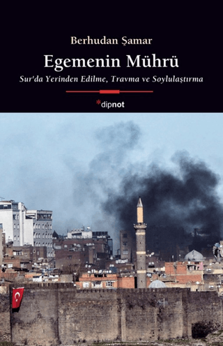 Egemenin Mührü - Dipnot Yayınları Kitap