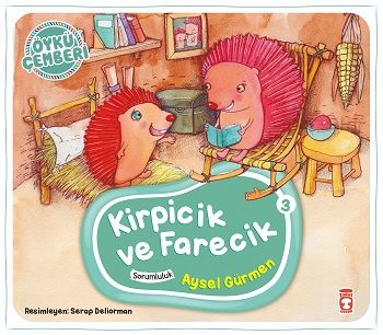 Kirpicik ve Farecik - Öykü Çemberi 3 - Timaş Çocuk Kitap