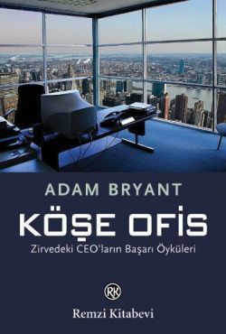 Köşe Ofis Adam Bryant Türkçe kitap kapağı