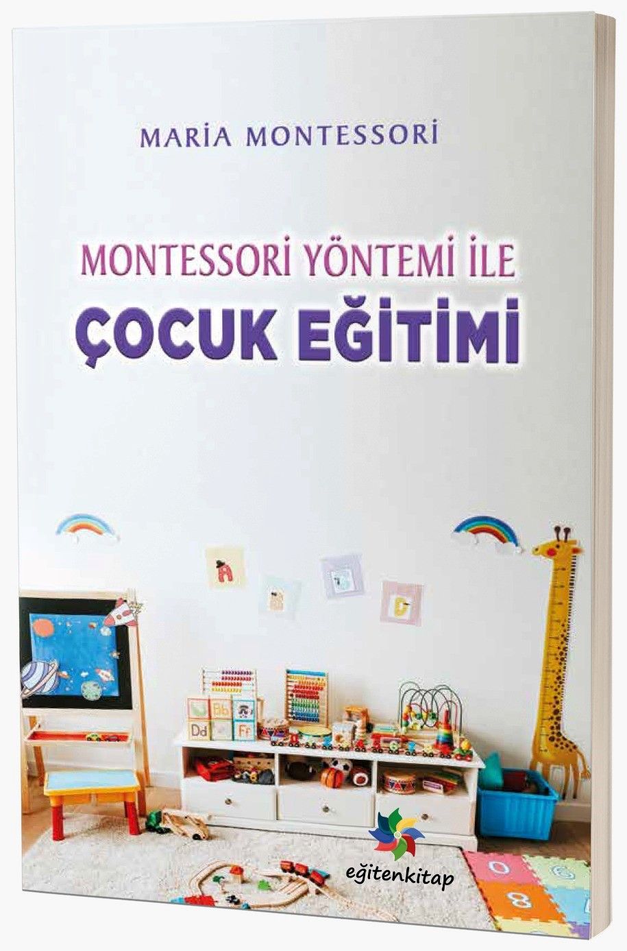 Montessori Yöntemiyle Çocuk Eğitimi - Eğiten Kitap Kitap