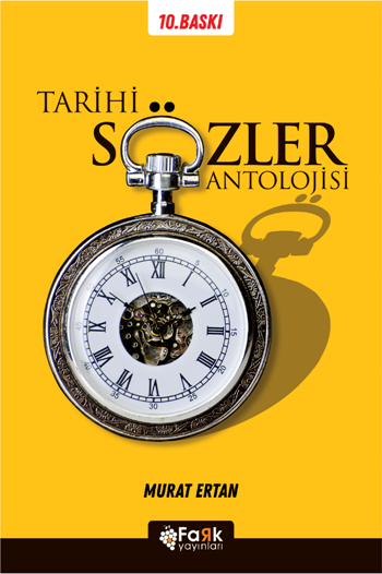 Tarihi Sözler Antolojisi - Fark Yayınları Kitap