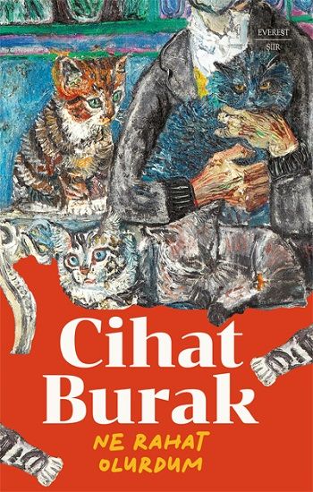Ne Rahat Olurdum - Everest Yayınları Kitap