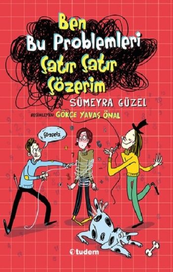 Ben Bu Problemleri Çatır Çatır Çözerim - Tudem Yayınları Kitap