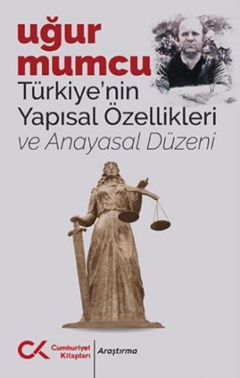 Türkiye'nin Yapısal Özellikleri ve Anayasal - Cumhuriyet Kitapları Kitap