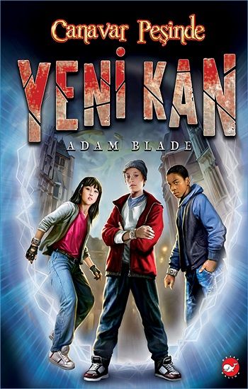 Canavar Peşinde Yeni Kan-1 - Beyaz Balina Yayınları Kitap