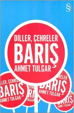 Diller, Çehreler - Barış - Ahmet Tulgar, Deneme Türkçe kitap kapağı