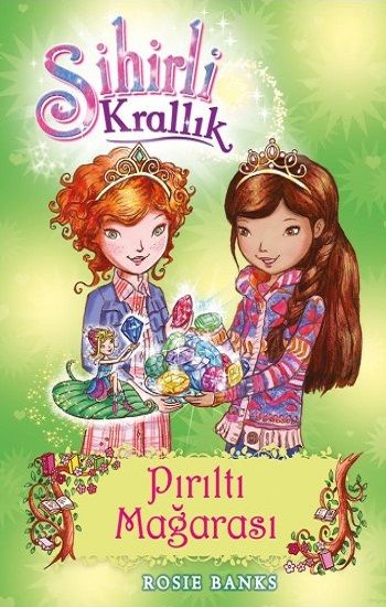 Sihirli Krallık - 18 : Pırıltı Mağarası - Doğan Egmont Yayıncılık Kitap