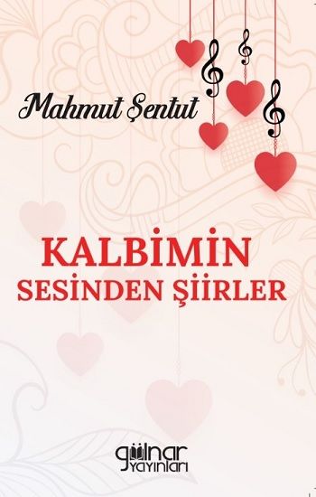 Kalbimin Sesinden Şiirler - Gülnar Yayınları Kitap