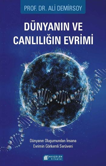 Dünyanın ve Canlılığın Evrimi - Akıl Çelen Kitaplar Kitap