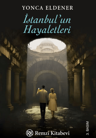 İstanbul'un Hayaletleri - Remzi Kitabevi Kitap