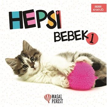 Hepsi Bebek 1 - Masalperest Kitap