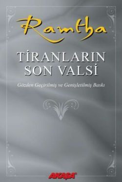 Ramtha - Tiranların Son Valsi - Akaşa Yayınları Kitap