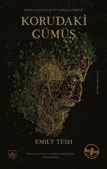 Korudaki Gümüş (Ciltli) - İthaki Yayınları Kitap
