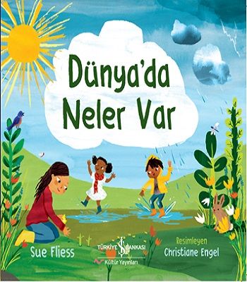 Dünya’da Neler Var - İş Bankası Kültür Yayınları Kitap