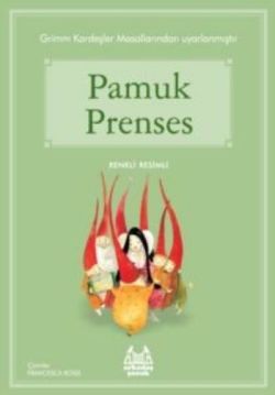 Pamuk Prenses - Arkadaş Yayınları Kitap