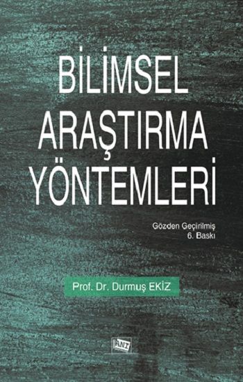 Bilimsel Araştırma Yöntemleri - Anı Yayıncılık Kitap