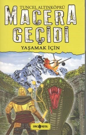 Macera Geçidi Yaşamak İçin - Hayat Yayınları Kitap
