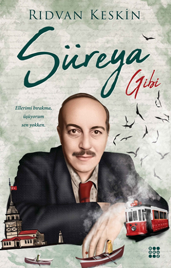 Süreya Gibi - Dokuz Yayınları Kitap