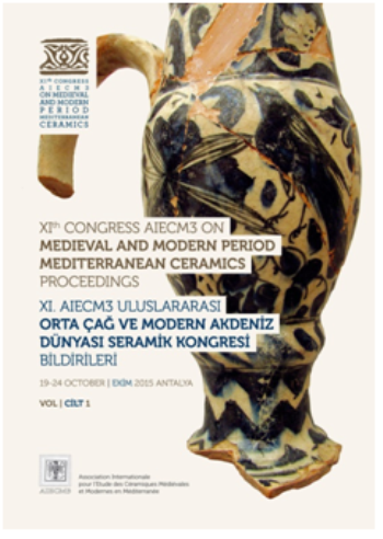 XI. AIECM3 Uluslararası Orta Çağ ve Modern Akdeniz Dünyası Seramik Kongresi Bildirileri - Cilt 1-2 - VEKAM (Koç Üniversitesi Vehbi Koç Ankara Araştırmaları Uygulama ve Araştırma Merkezi ) Kitap