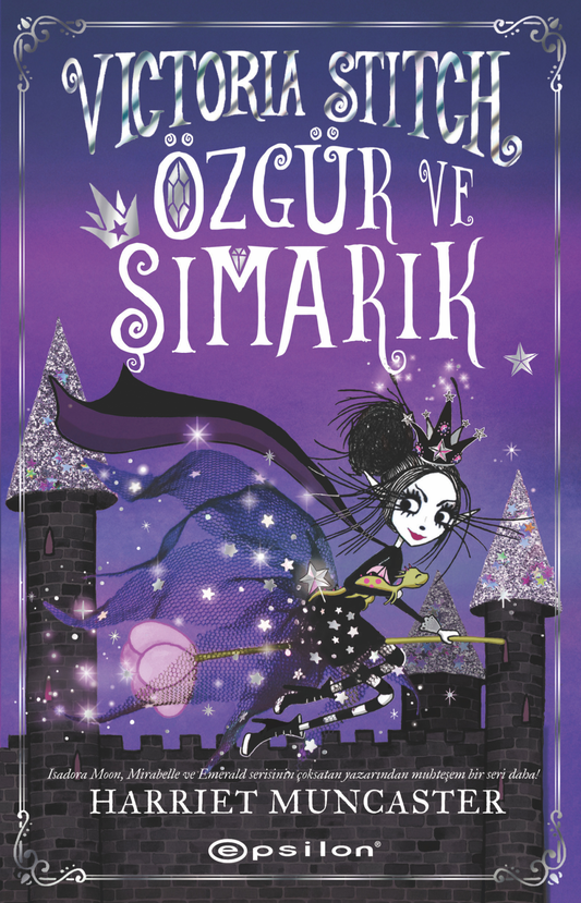 Victoria Stitch - Özgür ve Şımarık - Epsilon Yayınları Kitap