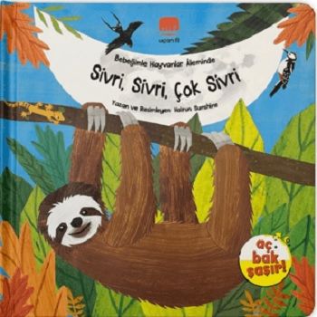 Bebeğimle Hayvanlar Aleminde Sivri, Sivri, Çok Sivri (Ciltli) - Uçan Fil Yayınları Kitap