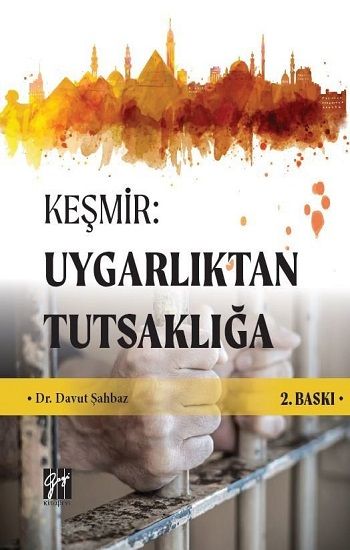 Keşmir - Uygarlıktan Tutsaklığa - Gazi Kitabevi Kitap