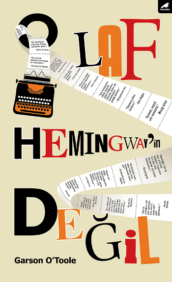 O Laf Hemingway'in Değil - Kara Karga Yayınları Kitap