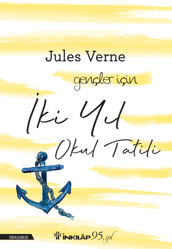 İki Yıl Okul Tatili - İnkılap Kitabevi Kitap