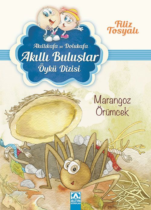 Akıllı Buluşlar Öykü Dizisi - Marangoz Örümcek - Altın Kitaplar - Özel Ürün Kitap