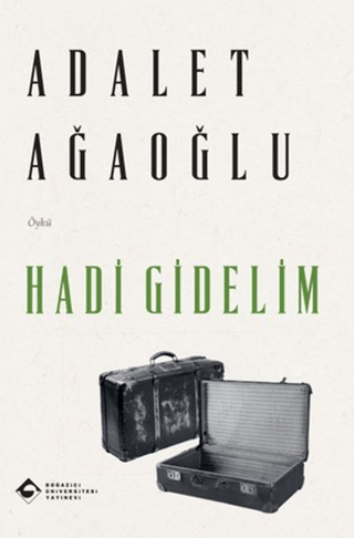 Hadi Gidelim - Boğaziçi Üniversitesi Yayınevi Kitap